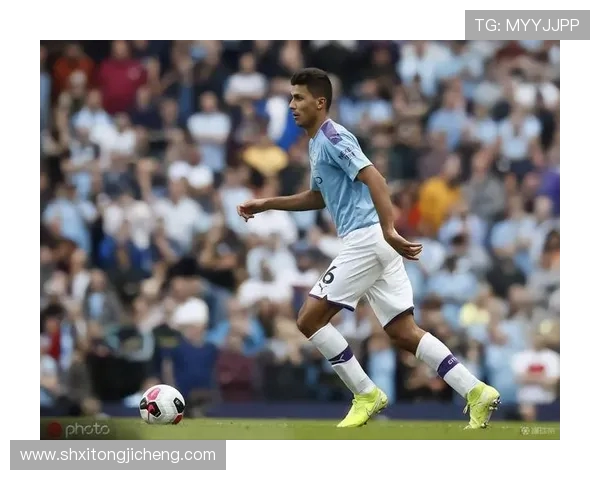 罗德里引领中场革命展现战术智慧与稳定掌控力